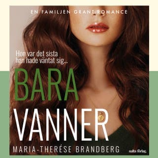 Bara vänner – Maria-Therése  Brandberg, ljudbokens omslag