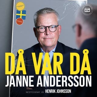 Då var då: Janne Anderssons dagbok som förbundskapten – Henrik Johnsson och Janne Andersson, ljudbokens omslag