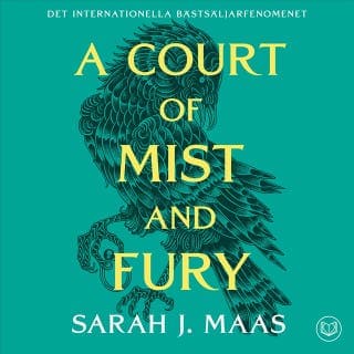 A Court of Mist and Fury (svensk utgåva) – Sarah J. Maas, ljudbokens omslag