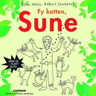 Fy katten Sune – Anders Jacobsson och Sören Olsson, ljudbokens omslag