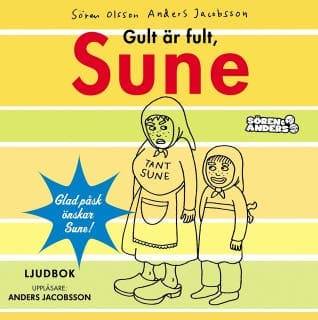 Gult är fult, Sune – Anders Jacobsson och Sören Olsson, ljudbokens omslag