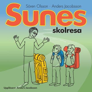 Sunes skolresa – Anders Jacobsson och Sören Olsson, ljudbokens omslag