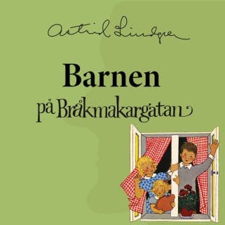 Barnen på Bråkmakargatan – Astrid Lindgren, ljudbokens omslag