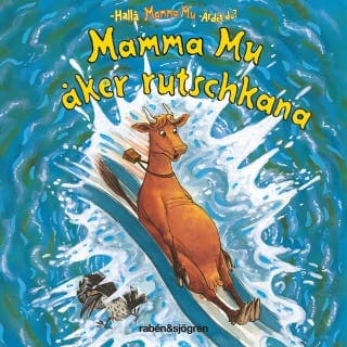 Mamma Mu åker rutschkana – Jujja Wieslander och Sven Nordqvist, ljudbokens omslag