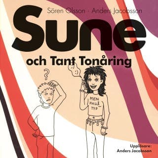 Sune och Tant Tonåring – Anders Jacobsson och Sören Olsson, ljudbokens omslag