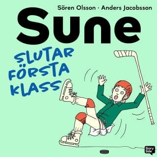 Sune slutar första klass – Anders Jacobsson och Sören Olsson, ljudbokens omslag
