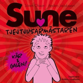 Tjejtjusarmästaren Sune – Anders Jacobsson och Sören Olsson, ljudbokens omslag