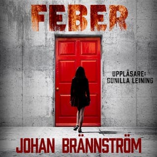 Feber – Johan Brännström, ljudbokens omslag