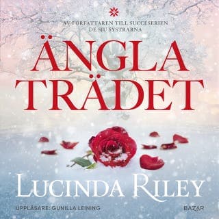 Änglaträdet – Lucinda Riley, ljudbokens omslag