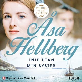 Inte utan min syster – Åsa Hellberg, ljudbokens omslag