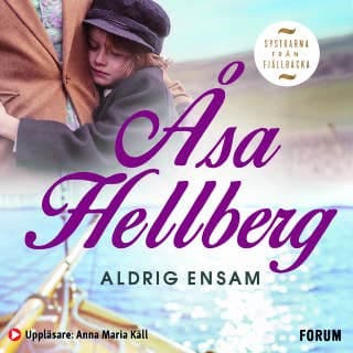 Aldrig ensam – Åsa Hellberg, ljudbokens omslag