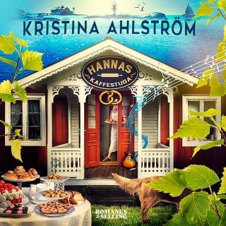 Hannas kaffestuga – Kristina Ahlström, ljudbokens omslag