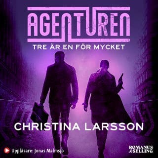 Tre är en för mycket – Christina Larsson, ljudbokens omslag