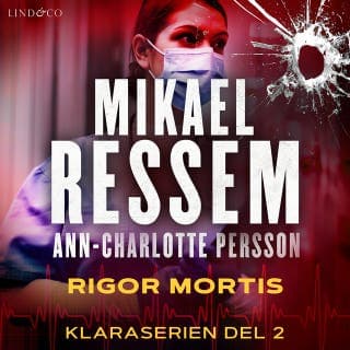 Rigor mortis – Mikael Ressem och Ann-Charlotte Persson, ljudbokens omslag