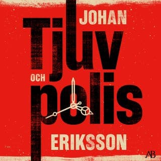 Tjuv och polis – Johan Eriksson, ljudbokens omslag