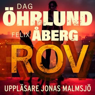 Rov – Dag Öhrlund och Felix Åberg, ljudbokens omslag