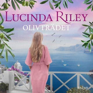 Olivträdet – Lucinda Riley, ljudbokens omslag