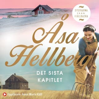 Det sista kapitlet – Åsa Hellberg, ljudbokens omslag