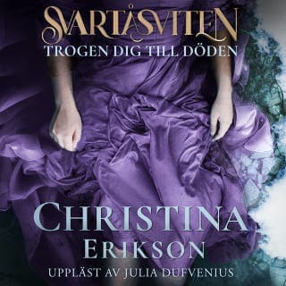 Trogen dig till döden – Christina Erikson, ljudbokens omslag