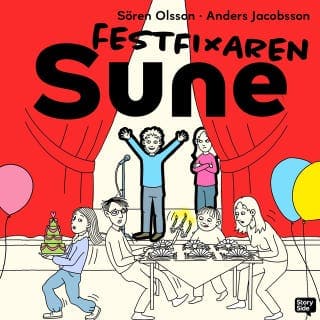 Festfixaren Sune – Sören Olsson och Anders Jacobsson, ljudbokens omslag