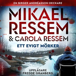 Ett evigt mörker – Mikael Ressem och Carola Ressem, ljudbokens omslag