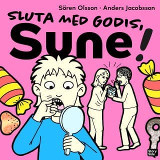 Sluta med godis, Sune – Sören Olsson och Anders Jacobsson, ljudbokens omslag