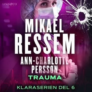 Trauma – Mikael Ressem och Ann-Charlotte Persson, ljudbokens omslag
