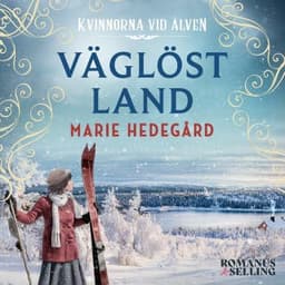 Väglöst land – Marie Hedegård, ljudbokens omslag