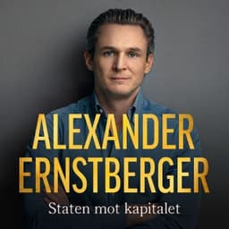 Staten mot kapitalet – Alexander Ernstberger, ljudbokens omslag