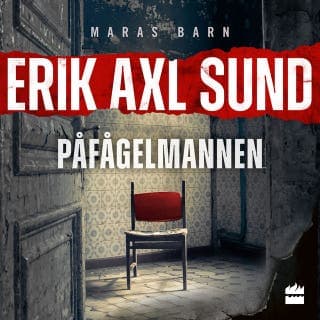 Påfågelmannen – Erik Axl Sund, ljudbokens omslag