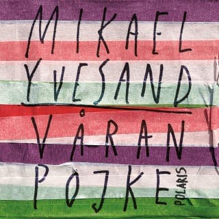 Våran pojke – Mikael Yvesand, ljudbokens omslag