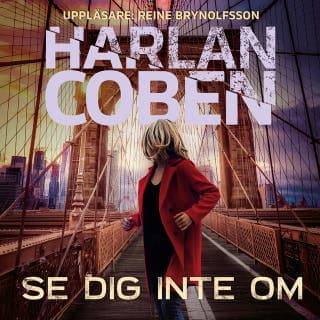 Se dig inte om – Harlan Coben, ljudbokens omslag