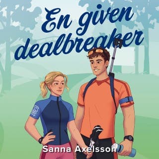 En given dealbreaker – Sanna Axelsson, ljudbokens omslag