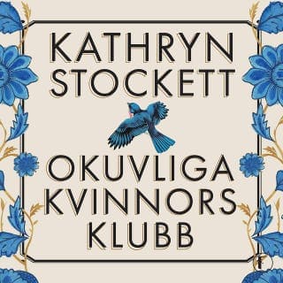 Okuvliga kvinnors klubb – Kathryn Stockett, ljudbokens omslag