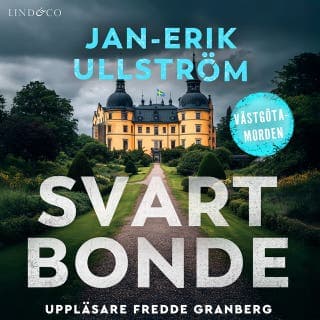 Svart bonde – Jan-Erik Ullström, ljudbokens omslag