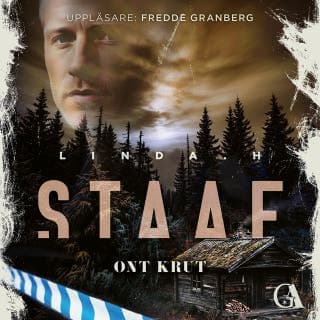 Ont krut – Linda H. Staaf, ljudbokens omslag